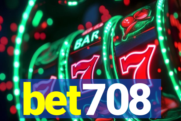 bet708