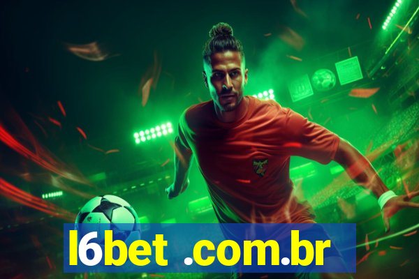 l6bet .com.br