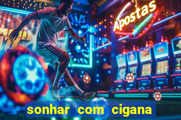 sonhar com cigana lendo cartas