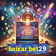 baixar bet29