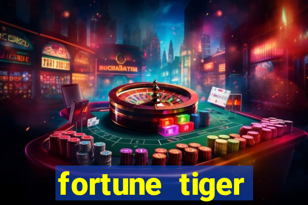 fortune tiger gratis teste