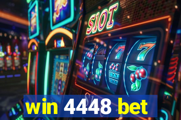 win 4448 bet