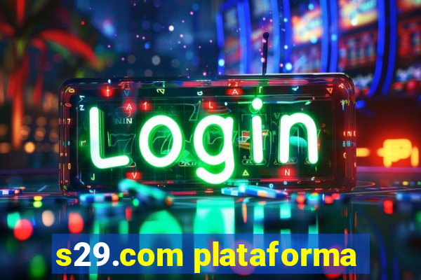 s29.com plataforma