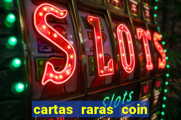 cartas raras coin master 2024