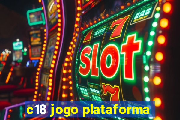 c18 jogo plataforma