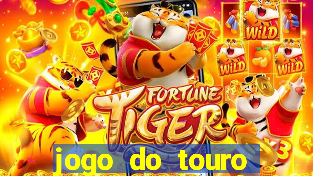 jogo do touro fortune gratis