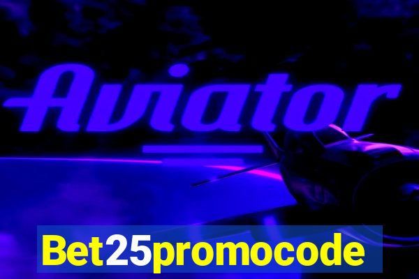 Bet25promocode