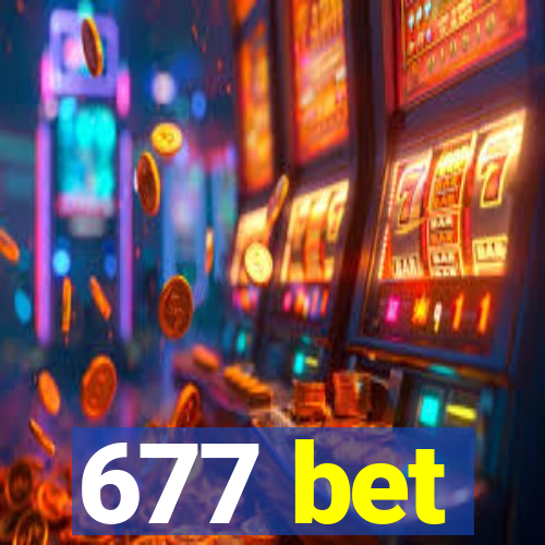 677 bet