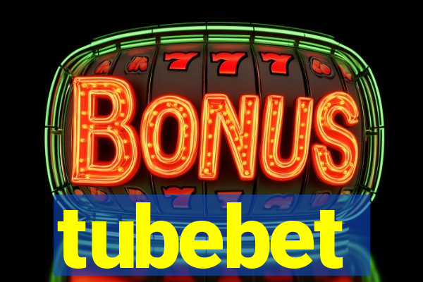 tubebet