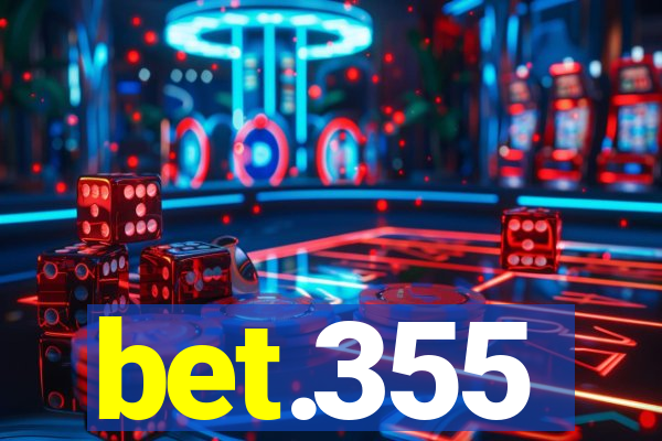 bet.355