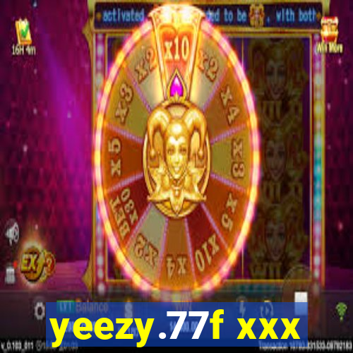 yeezy.77f xxx