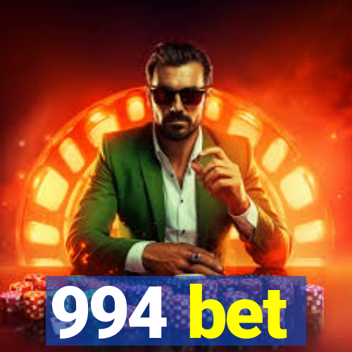 994 bet