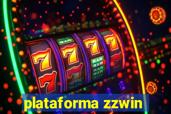 plataforma zzwin