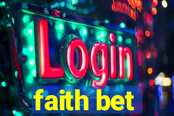 faith bet