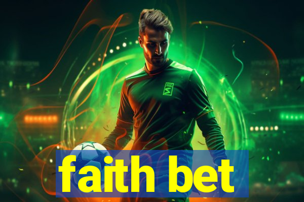 faith bet