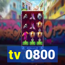 tv 0800