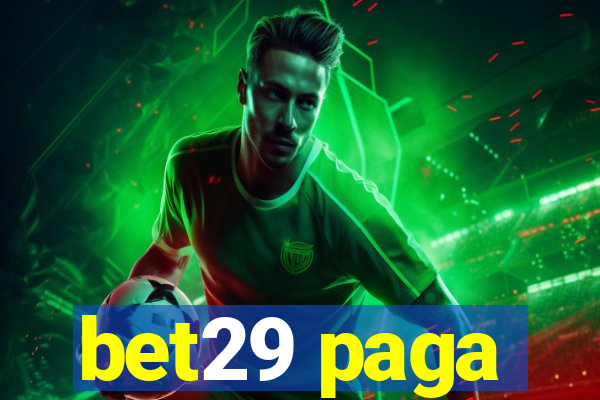 bet29 paga