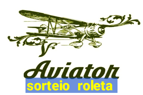 sorteio roleta numeros 1 a 100