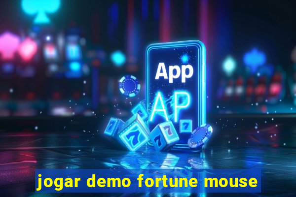 jogar demo fortune mouse