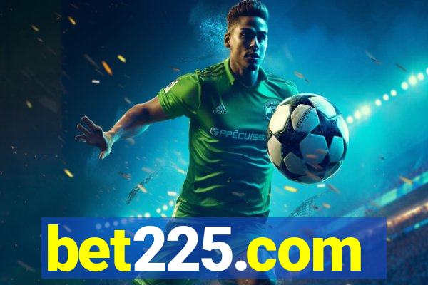 bet225.com