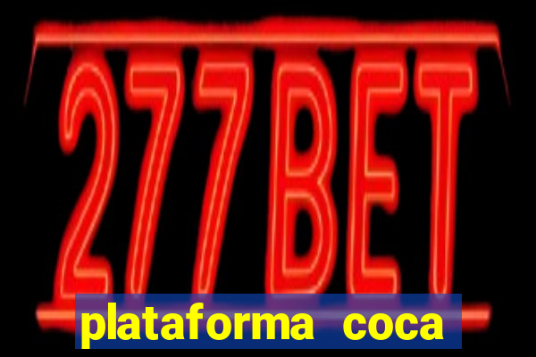 plataforma coca cola bet