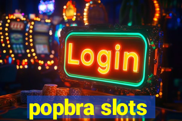 popbra slots