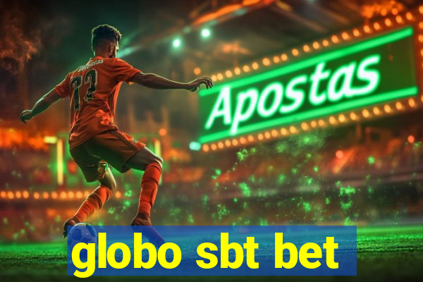 globo sbt bet