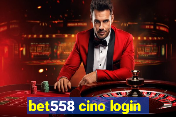 bet558 cino login