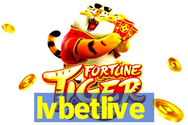 lvbetlive