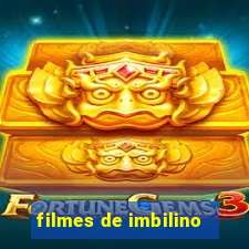 filmes de imbilino