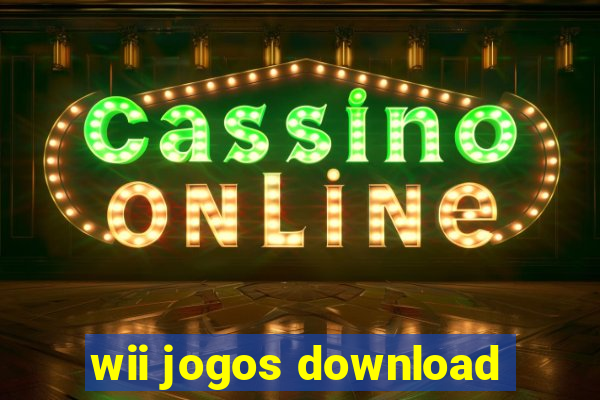 wii jogos download