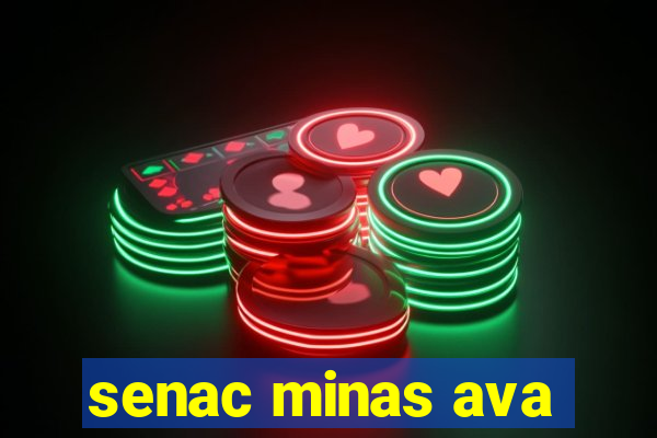 senac minas ava