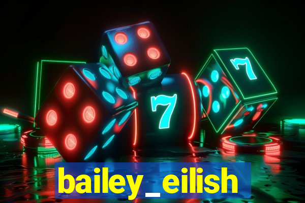 bailey_eilish