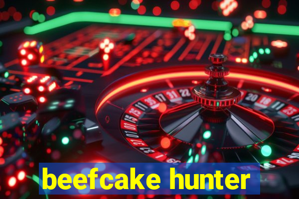 beefcake hunter