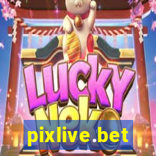 pixlive.bet