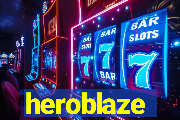 heroblaze