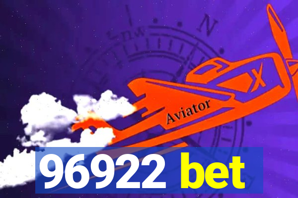 96922 bet