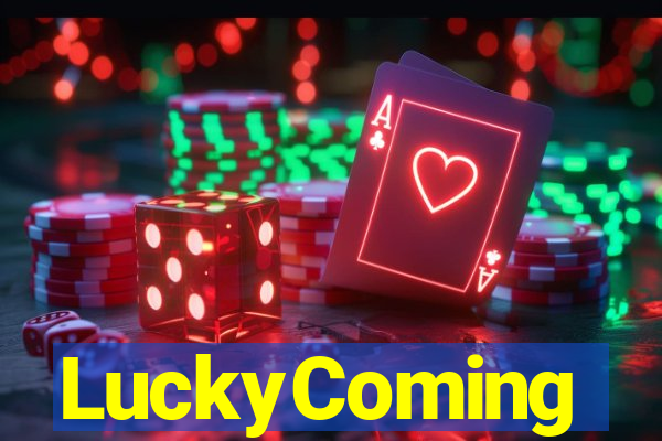 LuckyComing