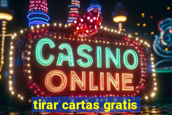 tirar cartas gratis