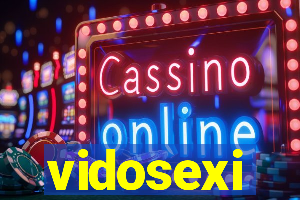 vidosexi