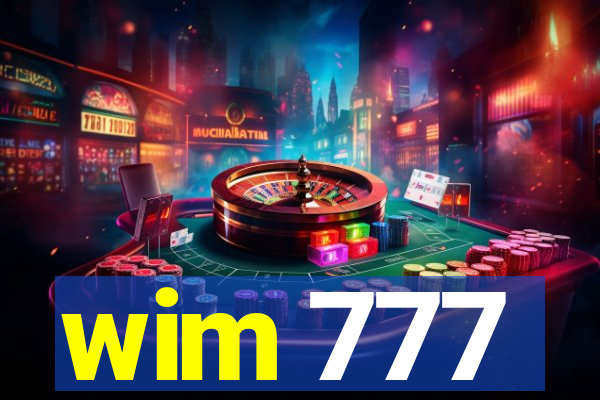 wim 777