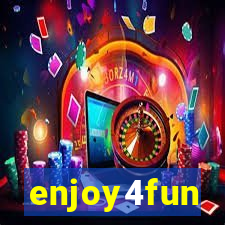 enjoy4fun