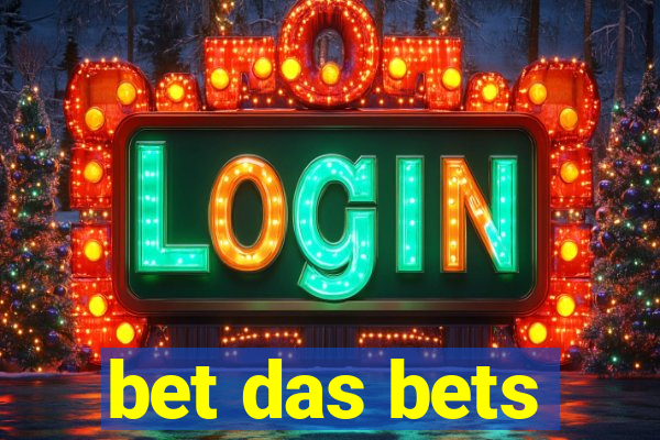 bet das bets