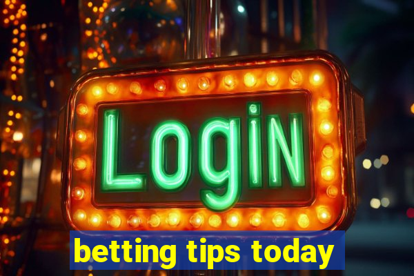 betting tips today