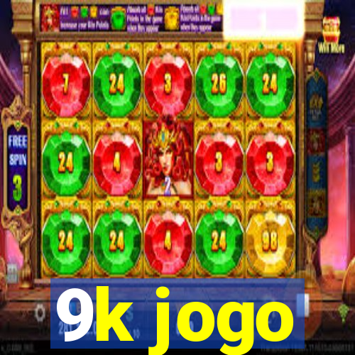 9k jogo