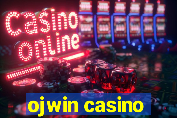 ojwin casino