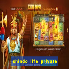 shindo life private server codes