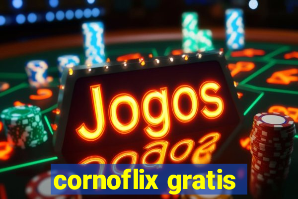 cornoflix gratis