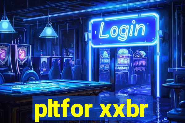 pltfor xxbr