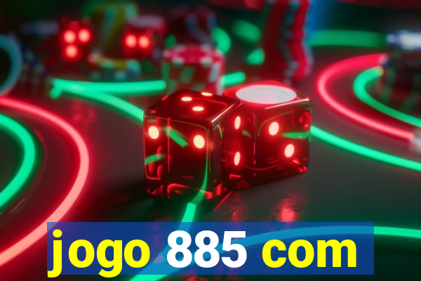 jogo 885 com